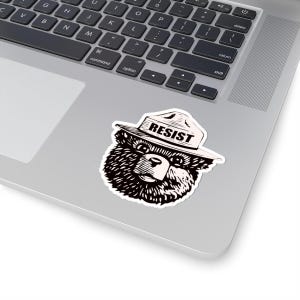 Smokey Bear RESIST Stickers / support altNPS and Our National Parks with this Kiss-Cut Vintage-Inspired political meme vinyl labels
