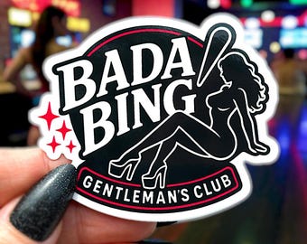 Pegatina impermeable de Los Soprano - Calcomanía de la mafia para portátil, resistente al agua y a la intemperie, resistente a los rayos UV. ¡Bada Bing! Club de caballeros