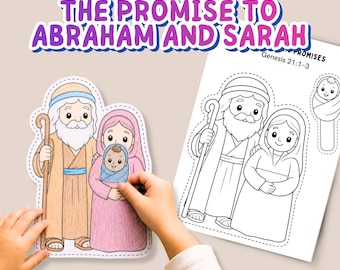 May include: A printable activity sheet titled THE PROMISE TO ABRAHAM AND SARAH, featuring a colored cutout of Abraham, Sarah, and a baby, alongside a black and white outline version of the same characters for coloring, including a separate baby cutout.