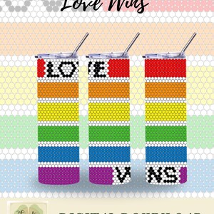 Love Wins SS20 Rhinestone Tumbler Pattern | SS20/5mm Rhinestones| 20 oz Tumbler Pattern | Digital Download | Custom Designed Patterns