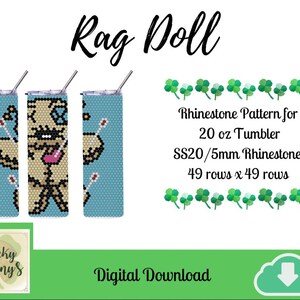 Rag Doll SS20 Rhinestone Tumbler Pattern | SS20/5mm Rhinestones| 20 oz Tumbler Pattern | Digital Download | Custom Designed Patterns