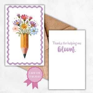 Teacher Appreciation Card - Helping Me Bloom - Flower Growing Greeting Card for Teacher - Printable Digital Download