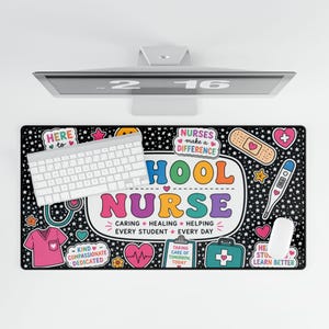 May include: A rectangular desk mat with a black background featuring white stars and colorful nursing-themed illustrations. The center text reads SCHOOL NURSE, CARING, HEALING, HELPING EVERY STUDENT EVERY DAY, surrounded by icons like a stethoscope, bandage, thermometer, and medical bag.
