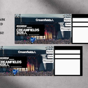 May include: Two Creamfields 2026 event tickets, each with a concert stage background. The tickets have sections for personal details: name, date, and message. The Rockstar Energy Drink logo is also displayed on the tickets.
