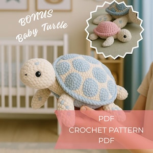 May include: A crocheted turtle with a light blue and cream-colored shell, held in a person's hand. The turtle has a cream-colored head and limbs with pink accents. The image includes a smaller turtle and the text "BONUS Baby Turtle" and "PDF CROCHET PATTERN PDF".
