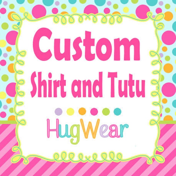Custom Listing - Bodysuit and Tutu or Shirt and Tutu - Made to match your  Birthday Theme - Bodysuit only, Shirt only, Tutu only