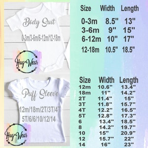 May include: Size chart for baby and toddler clothing. The chart shows the size, width, and length of bodysuits and puff sleeve shirts in inches. The chart includes sizes from 0-3 months to 14.
