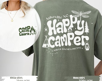 Personalized Camp Bachelorette Shirt, Bride Camping Shirt, Happy Camper T Shirt, Summer Camp Theme Party Sweatshir,  Camping Bridesmaid Gift