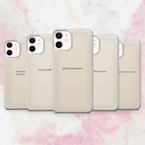 Quotes Phone Case Mental Health Self Care Cover for iPhone 16, 15, 14, 13, 12, 11 Samsung S25, S24, S23 A56 Pixel 9Pro XL, 8A 8Pro