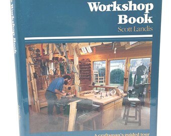 Designboek houtbewerkingsworkshop – The Workshop Book door Scott Landis 1991 Eerste druk – Plattegronden en foto's voor ambachtsateliers