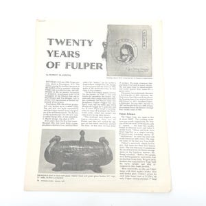 May include: A printed page from a magazine featuring an article titled "Twenty Years of Fulper" by Robert Blasberg. The page includes a black and white image of a centerpiece bowl with a matte glaze.