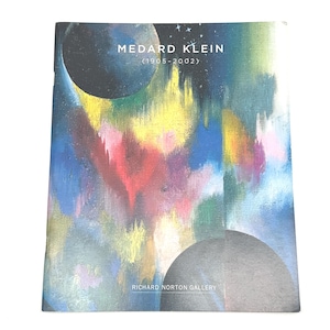 Cosmic Abstract Art Catalog | Medard Klein Monograph Richard Norton Gallery Chicago IL 2000s
