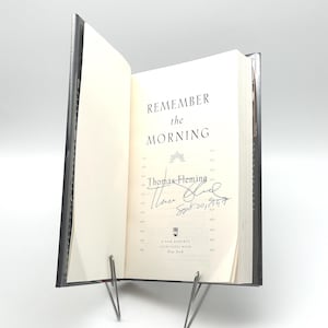 SIGNED 1st Edition Historical Novel | Remember the Morning by Thomas Fleming 1997 Hardcover
