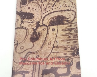Pre Columbian Art from Mesoamerica Ecuador 1980 LACMA Museum Booklet