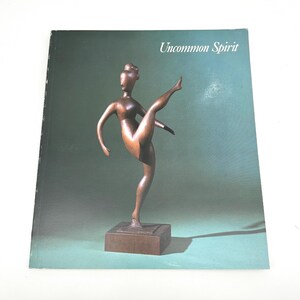 Uncommon Spirit Sculpture in America 1800 | 1940 Hirschl Adler Art Book 1989
