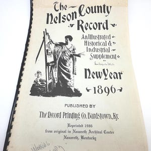 Nelson County Kentucky History 1896 Réimpression (1986) Bardstown Généalogie Illustré dossier industriel
