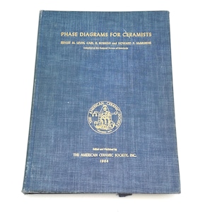 1964 Vintage Ceramic Science Book – Phase Diagrams for Ceramists – Mid-Century Engineering Text