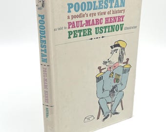 Libro ilustrado de 1965, Poodlestan, de Peter Ustinov. Historia humorística y sátira canina.
