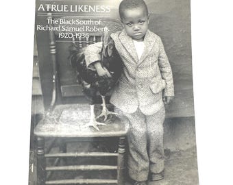 A True Likeness Black South Photography Book Richard Samuel Roberts 1986