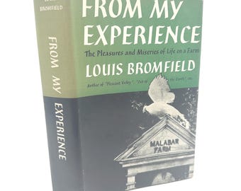 From My Experience 1955 Louis Bromfield Malabar Farm Vintage Agriculture Book