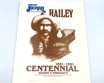 Wood River Journal, magazine du centenaire de Hailey (1981), histoire de l'Idaho (1881-1981).