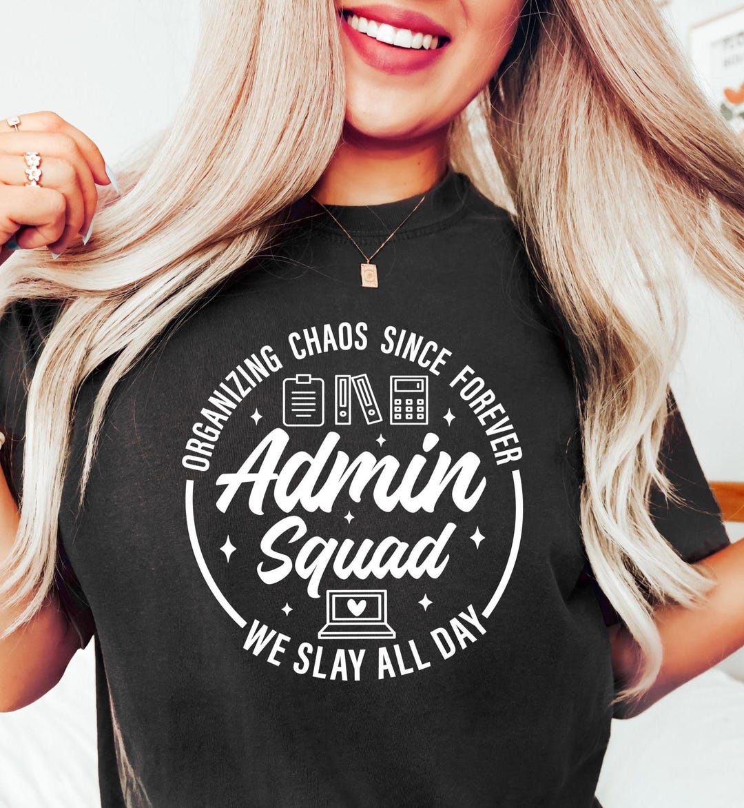 Admin Squad Shirt, Office Squad Sweatshirt, Administrative Assistant ...