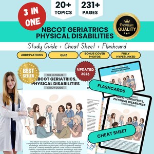 May include: A digital educational resource titled NBCOT Geriatrics Physical Disabilities, featuring a 3-in-1 study guide, cheat sheet, and flashcards. The document includes 20+ topics, 231+ pages, and is updated for 2026, with illustrations of medical professionals.