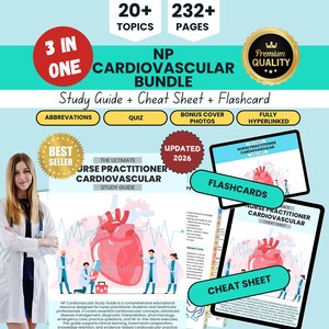 May include: A digital NP Cardiovascular Bundle featuring a study guide, cheat sheet, and flashcards. The text includes 20+ Topics, 232+ Pages, 3 in One, Premium Quality, Best Seller, Updated 2026, Abbreviations, Quiz, Bonus Cover Photos, and Fully Hyperlinked.