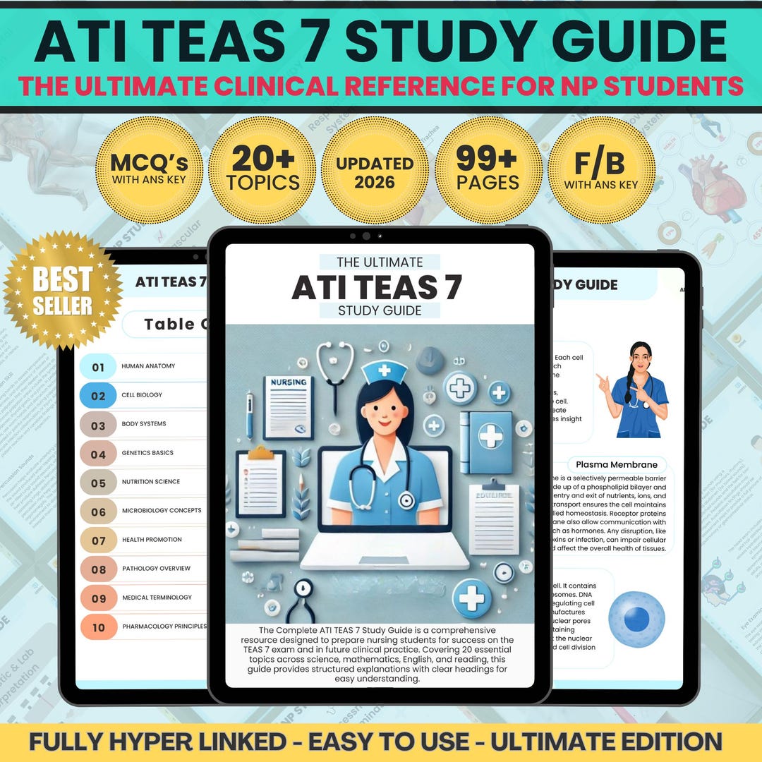 Complete ATI TEAS 7 Study Guide 2026 | 98+ Pages | 20+ Topics | Math ...