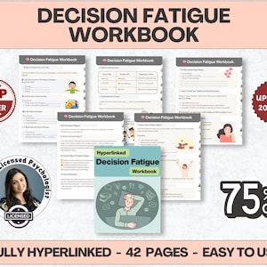 Managing Decision Fatigue Worksheet, 42+ Pages, 10+ Topics, Hyperlinked, (Digital Download) PDF