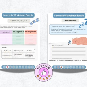 May include: Two-page Insomnia Worksheet Bundle with a light blue header. The left page has a table for sleep goals, and the right page has a reflection question and a drawing of a sleeping cat. The word "RECOMMEND" is on a pink badge.