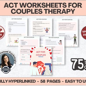 May include: A set of ACT worksheets for couples therapy, with the text "ACT WORKSHEETS FOR COUPLES THERAPY." The image includes a "TOP SELLER" badge, a "UPDATED 2025/26" badge, and a "75% OFF" graphic. The workbook is 58 pages and easy to use.