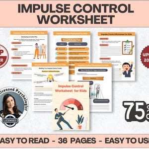 Pode incluir: Um conjunto de folhas de trabalho imprimíveis intituladas "Impulse Control Worksheet for Kids". As folhas de trabalho apresentam ilustrações coloridas e texto, incluindo "Top Seller" e "Updated 2025/26". A imagem também inclui uma foto de um psicólogo licenciado e diz "Easy to Read - 36 Pages - Easy to Use."