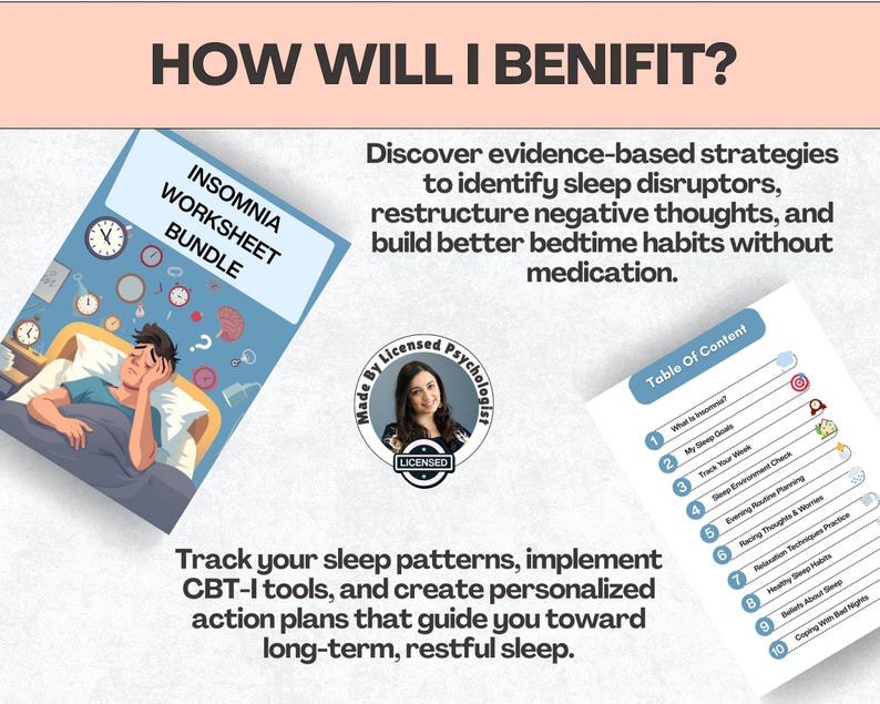 May include: An insomnia worksheet bundle with the title "How Will I Benefit?" includes a graphic of a person in bed, surrounded by clocks. The text describes strategies to identify sleep disruptors and build better bedtime habits.