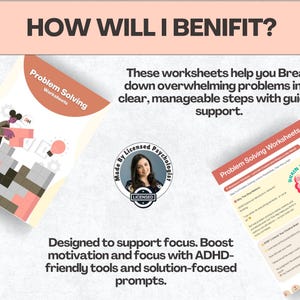 以下が含まれることがあります： 「Problem Solving Worksheets」というタイトルのワークシートの画像で、「HOW WILL I BENEFIT?」というテキストが表示されています。ワークシートは、ADHDに優しいツールとソリューションに焦点を当てたプロンプトを使用して、集中力をサポートし、モチベーションを高めるように設計されています。