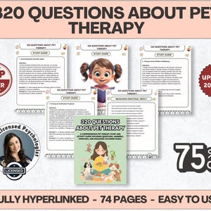 May include: A digital study guide titled 320 Questions About Pet Therapy, featuring 74 pages of content, including educational text, activity sheets, and colouring pages. The guide includes illustrations of a girl with pets and a licensed psychologist.
