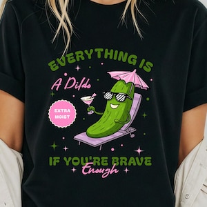 Inappropriate Shirts For Women, Raunchy Cucumber Shirt, Adult Humor Tee, Funny Gag Gift, Girls Trip Tshirt Exchange, Dirty Humor Shirt