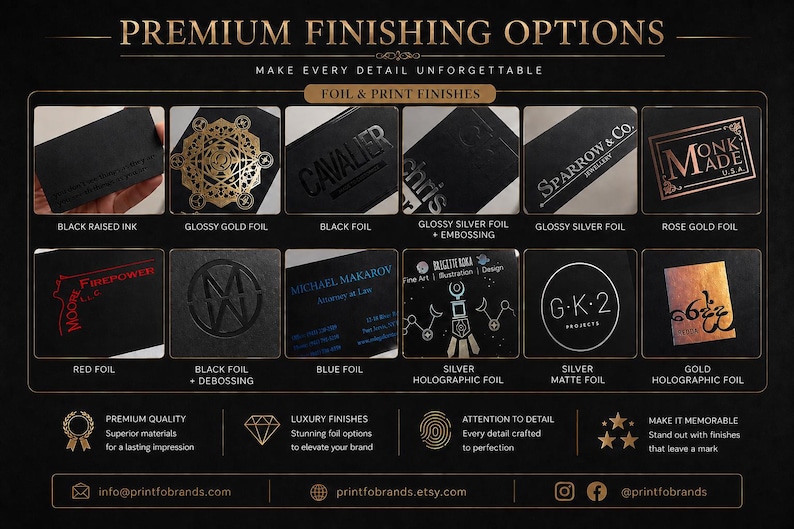 May include: A display chart titled PREMIUM FINISHING OPTIONS showcasing twelve black business card samples with various foil and print finishes including black raised ink, glossy gold, black, silver, rose gold, red, blue, and holographic foils.