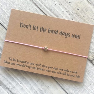 No dejes que los días difíciles ganen pulsera de deseos Regalo de aliento pulsera de deseos