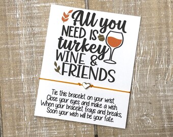 Happy Friendsgiving wish bracelet Friends and wine gift wish bracelet gift card gift
