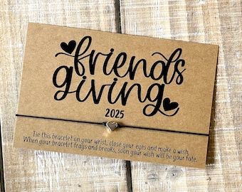Happy Friendsgiving 2025 wish bracelet Friendsgiving gift thanksgiving party favor wish bracelet gift card gift