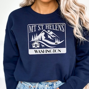 Mt Saint Helens Washington Sweatshirt, St Helens Washington Sweatshirt, Pacific Northwest Hiking Sweater Tshirt Tee Shirt Gift, Washington T