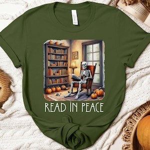 Read in Peace Skeleton Tshirt Skeleton Reading Books Shirt Librarian Ghost Halloween Teacher Sweatshirt Teacher Gift Book Lover Boo Bookish