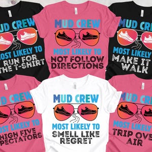 Funny Running Team Tanks, Custom Race Group Tee, Mud Crew Shirts, Most Likely T-Shirt bild 3