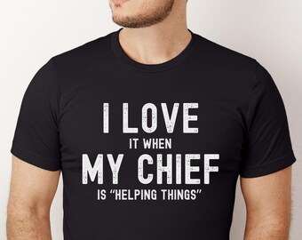 Funny Firefighter T-Shirt, Fire Dept Humor Gift