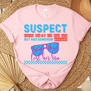 Suspect Claims Girls Trip Shirt, Funny Girls Weekend Tee, Best Friends Vacation Matching Shirts, Bachelorette Party Outfit, Group Getaway T