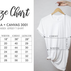 May include: Size chart for Bella + Canvas 3001 unisex jersey t-shirt. The chart shows measurements in inches for width, chest, and length for sizes S, M, L, XL, 2XL, and 3XL.