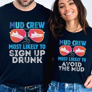 Funny Running Team Tanks, Custom Race Group Tee, Mud Crew Shirts, Most Likely T-Shirt bild 5
