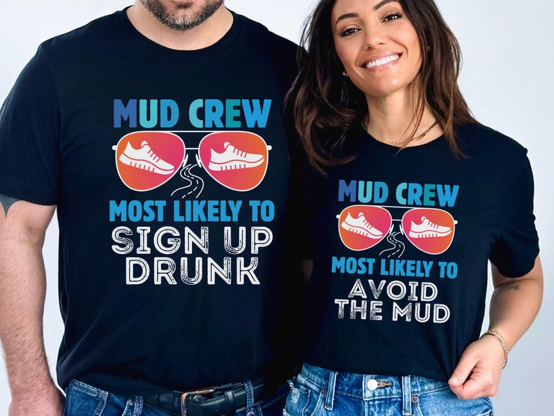 Funny Running Team Tanks, Custom Race Group Tee, Mud Crew Shirts, Most Likely T-Shirt bild 5