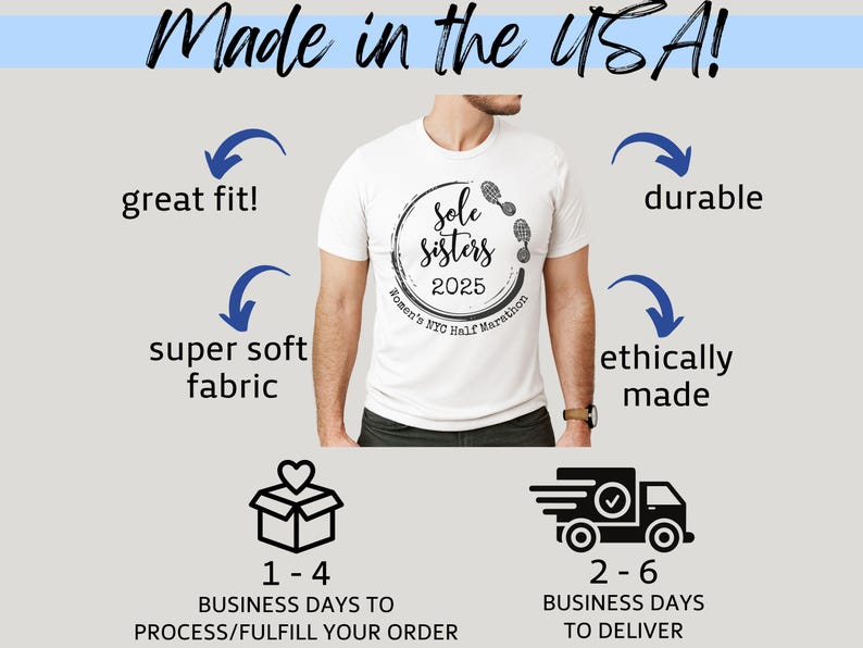 May include: White t-shirt with a black and white graphic design that says "Sole Sisters 2025 Women's NYC Half Marathon". The shirt is made in the USA and is described as having a great fit, being super soft, durable, and ethically made.